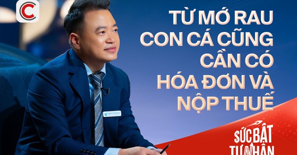 Shark Bình: Người Việt có hàng chục năm dài mua bán không hóa đơn cần nhiều thời gian để làm quen với việc nộp đúng, đủ thuế