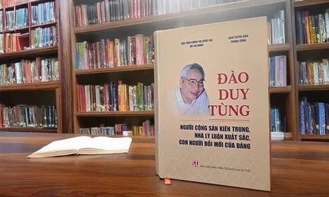 Đào Duy Tùng - nhà lý luận xuất sắc, con người đổi mới của Đảng