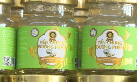 Phú Thọ: Chuyển công an điều tra vụ hơn 23.000 lọ yến chưng giả