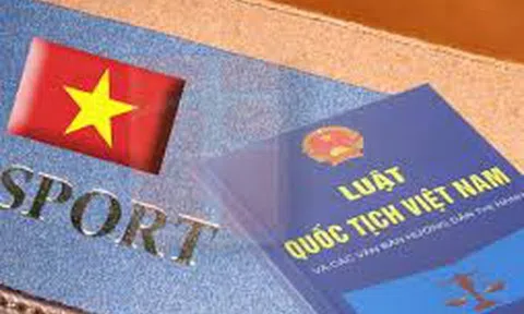 Triển khai thi hành Luật sửa đổi, bổ sung Luật Quốc tịch Việt Nam